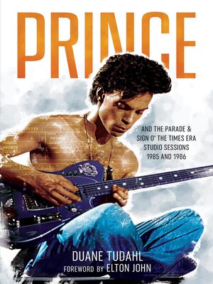 cover image of Prince and the Parade and Sign O' the Times Era Studio Sessions